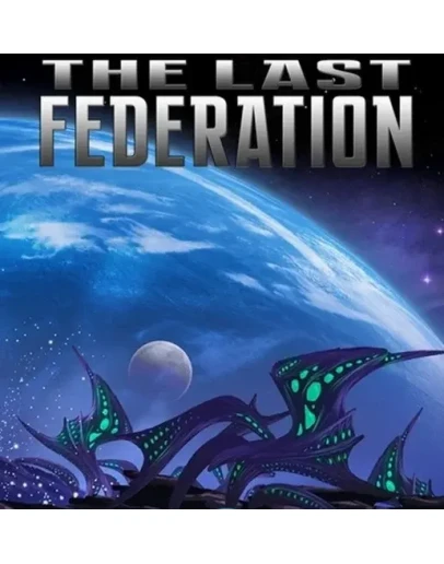 The Last Federation (Steam key / РФ+Весь Мир)