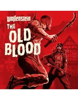 WOLFENSTEIN: THE OLD BLOOD STEAM КЛЮЧ WOLFENSTEIN: THE OLD BLOOD STEAM КЛЮЧ