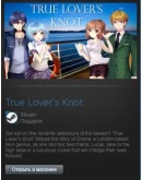 True Lover's Knot (Steam Gift Region Free / ROW)