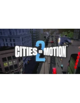 Cities in Motion 2 ключ Steam RU+CIS Cities in Motion 2 ключ Steam RU+CIS