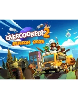 Overcooked! 2: Season Pass (Steam KEY) + ПОДАРОК