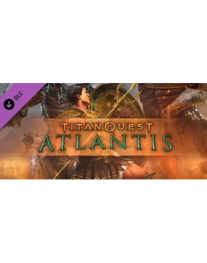 Titan Quest: Atlantis (DLC) STEAM-ключ (RU+СНГ)