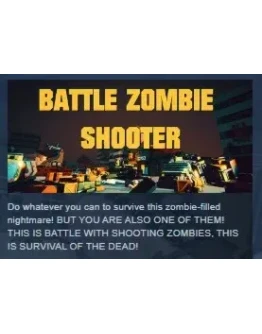 BATTLE ZOMBIE SHOOTER: SURVIVAL OF THE DEAD STEAM KEY