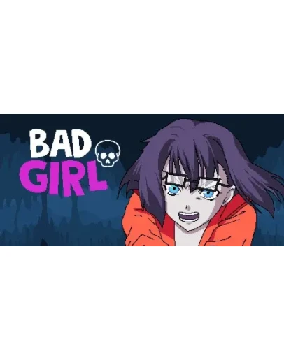 Bad Girl (Steam key/Region free)