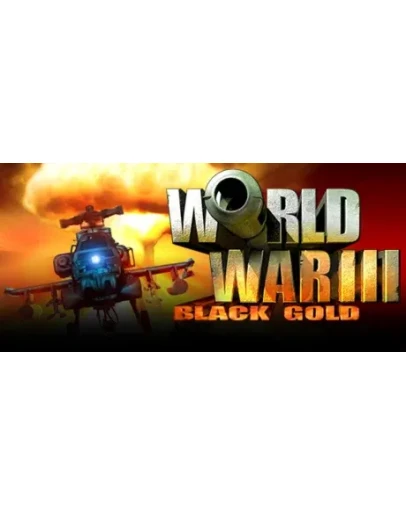 World War 3 III: Black Gold STEAM KEY GLOBAL () ()