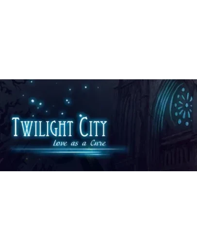 Twilight City: Love as a Cure STEAM KEY GLOBAL