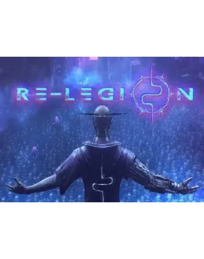 Re-Legion (Steam key / РФ+Весь Мир)