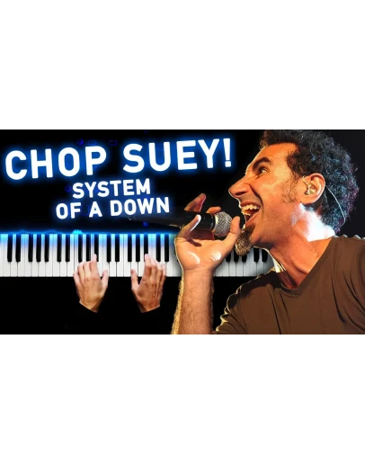 System Of A Down - Chop Suey!
