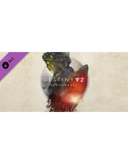 Destiny 2: Shadowkeep DLC STEAM