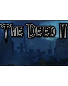 The Deed II (Steam ключ) REGION FREE/GLOBAL