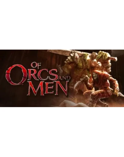 Of Orcs And Men (Steam Key/Region Free)