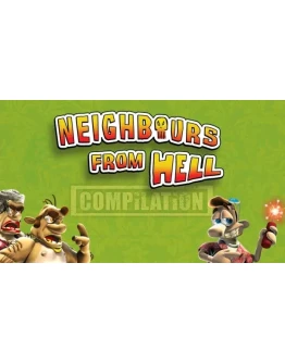 NEIGHBOURS FROM HELL COMPILATION (STEAM КЛЮЧ)+ПОДАРОК