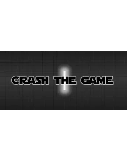 CRASH THE GAME