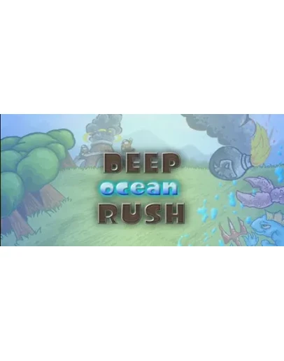 Deep Ocean Rush