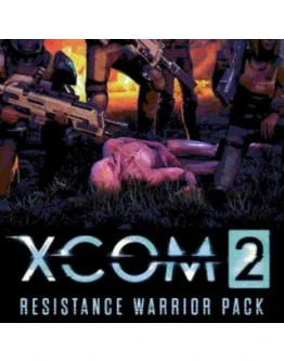 XCOM 2: Resistance Warrior Pack (Steam key/РФ+Мир)