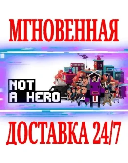 Not a Hero SteamРФ+Весь МирKey + Бонус