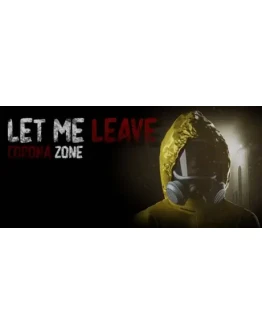 Let me leave corona zone (Steam key/Region free)