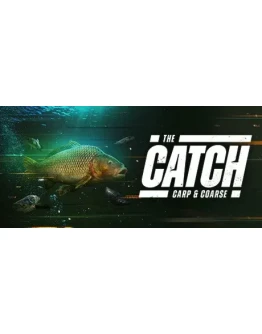 The Catch: Carp &amp Coarse - Steam Access OFFLINE