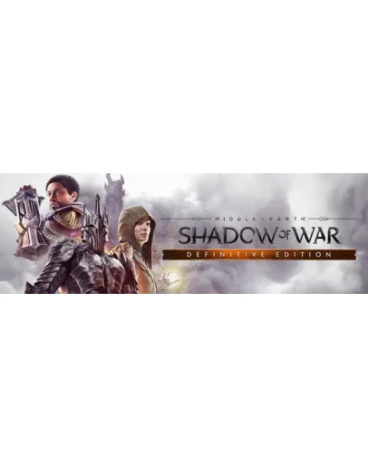 Middle-earth: Shadow of War - Definitive (STEAM КЛЮЧ)
