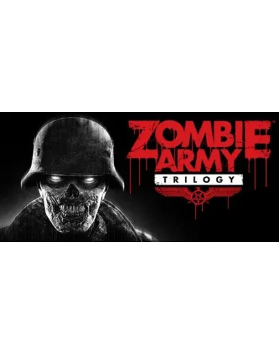 Zombie Army Trilogy (Steam Ключ / Россия + Весь Мир)