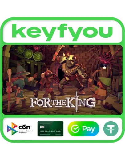 For The King / STEAM КЛЮЧ