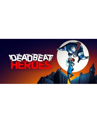 Deadbeat Heroes Steam Key RU+CIS