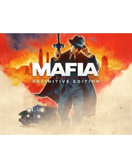 Mafia: Definitive Edition+АККАУНТ+ПАТЧИ+GLOBAL