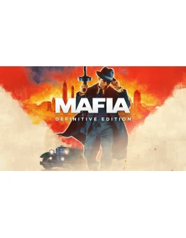Mafia Definitive Edition +ПАТЧ (GLOBAL) Автоактивация