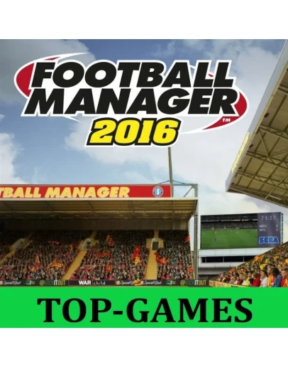 Football Manager 2016 + EDITOR Steam Region Free