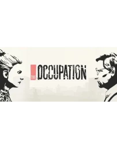 The Occupation Steam Key REGION FREE