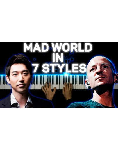 Mad World in 7 Styles