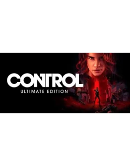 Control - Ultimate (STEAM КЛЮЧ) РФ+МИР / РУССКИЙ ЯЗЫК