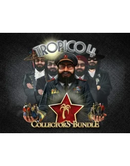 Tropico 4 Collector's Bundle (Steam key / РФ+Весь Мир)