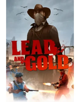 Lead and Gold (Steam Gift Region Free / ROW)