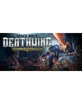 Space Hulk: Deathwing - Enhanced Edition Steam Gift RU