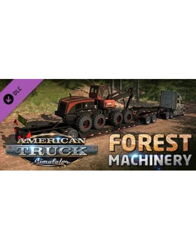 American Truck Simulator Forest Machinery Steam Gift RU