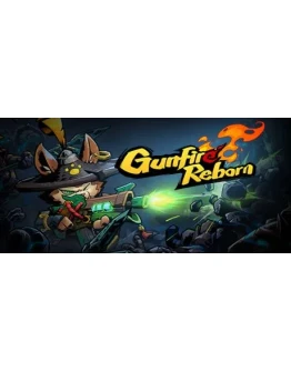 Gunfire Reborn (Steam Gift Россия) Gunfire Reborn (Steam Gift Россия)
