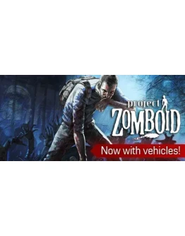 Project Zomboid (Steam Gift Россия) Project Zomboid (Steam Gift Россия)