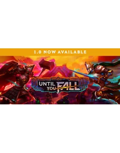 Until You Fall (Steam Gift Россия)