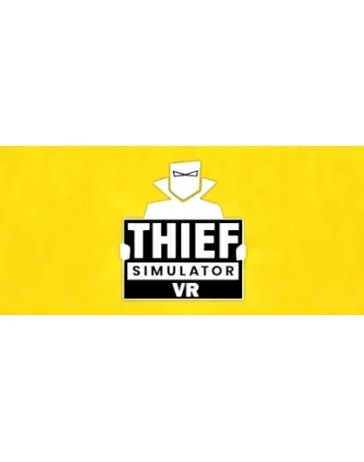 Thief Simulator VR (Steam Gift Россия)