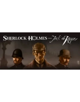 Sherlock Holmes versus Jack the Ripper (Steam Gift RU)