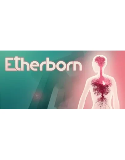 Etherborn STEAM KEY REGION FREE GLOBAL ROW + ПОДАРОК