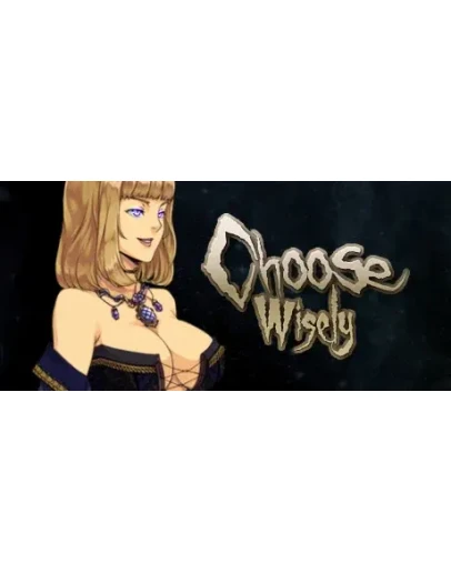 Choose Wisely СТИМ КЛЮЧ ВСЕ РЕГИОНЫ ГЛОБАЛЬНЫЙ