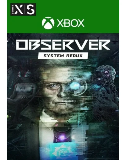 Observer System Redux Xbox One & Xbox Series XS Observer System Redux Xbox One & Xbox Series XS