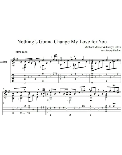 Nothings Gonna Change My Love for You - для гитары