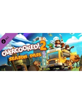 Overcooked! 2 - Season Pass STEAM КЛЮЧ РОССИЯ + СНГ