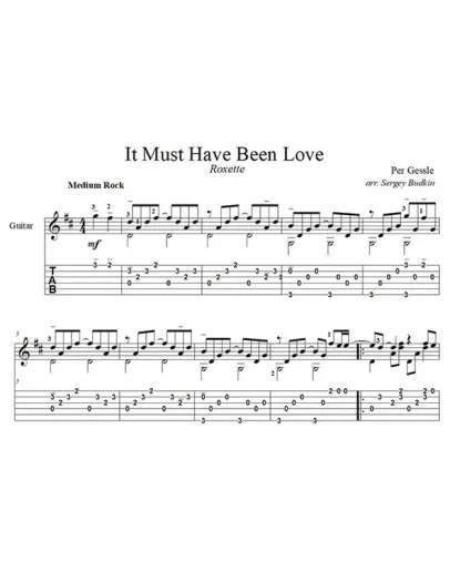 It Must Have Been Love (Roxette) для гитары