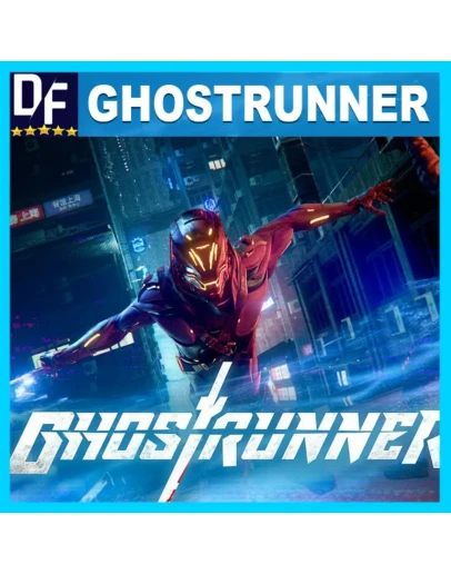 GHOSTRUNNERПОЛНАЯ ИГРАSTEAM АККАУНТ