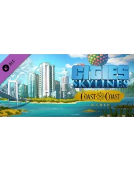 Cities: Skylines - Coast to Coast Radio (DLC) STEAM KEY Cities: Skylines - Coast to Coast Radio (DLC) STEAM KEY