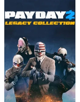 PAYDAY 2: Legacy Collection (Аренда аккаунта Steam)